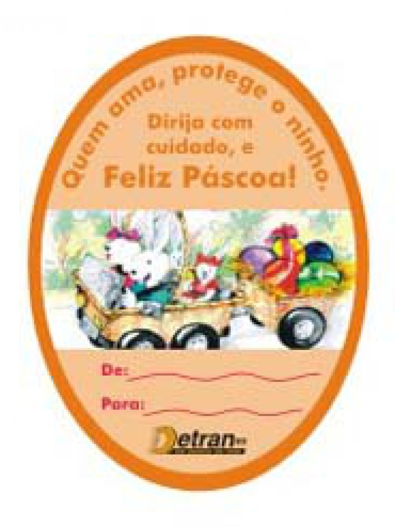 Detran-RS integra sociedade emsua campanha de Páscoa